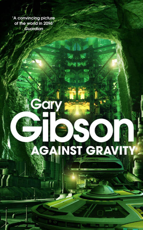 Against Gravity by Gary Gibson